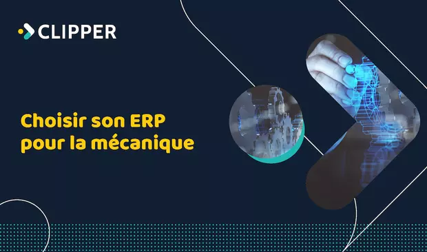 Ebook pour la mécanique de précision - Clipper ERP