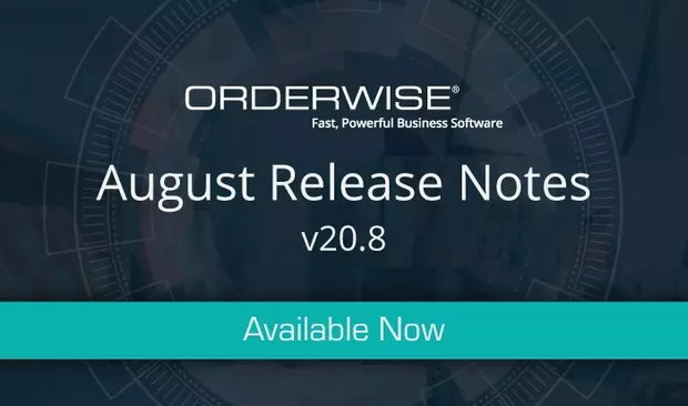 OrderWise 20.8 is out now