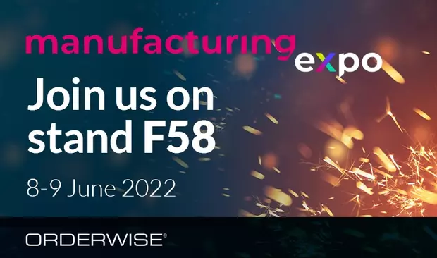 Visit OrderWise at the UK’s leading manufacturing event
