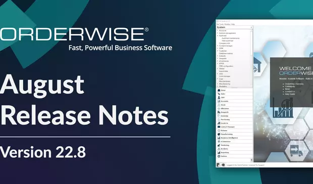 OrderWise in August 2022 – v22.8