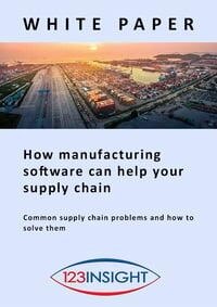 White paper - how manufacturing software can help your supply chain